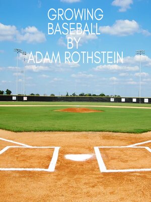 cover image of Growing Baseball